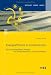 Energieeffizienz in Unternehmen: Eine wissensbasierte Analyse von Einflussfaktoren und Instrumenten (Wirtschaft, Energie, Umwelt)