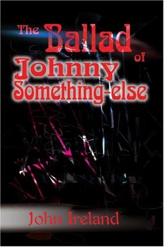 the ballad of johnny something else two la novellas