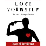Love Yourself Like Your Life Depends On It