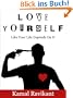 Love Yourself Like Your Life Depends On It