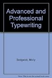 Advanced and professional typewriting