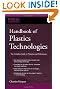 Handbook of Plastics Technologies: The Complete Guide to Properties and Performance (McGraw-Hill Handbooks)