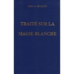 TraitÈ sur la magie blanche, ou, Le sentier du disciple