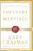 Covenant Marriage: Building Communication & Intimacy