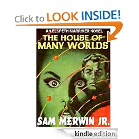 The House of Many Worlds