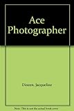 Ace photographer