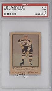 Lorne Ferguson PSA GRADED 7 Boston Bruins (Hockey Card) 1951-52 Parkhurst #35