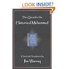 The Quest for the Historical Muhammad