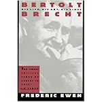 Bertolt Brecht: His Life, His Art and His Times book cover