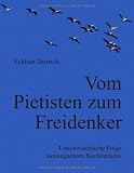 Bild zu: Vom Pietisten zum Freidenker: Unausweichliche Folge konsequenten Nachdenkens