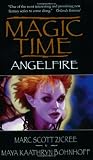 Magic Time: Angelfire