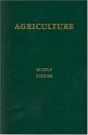 Agriculture: Spiritual Foundations for the Renewal of Agriculture