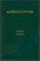 Agriculture: A Course of Lectures Held at Koberwitz, Silesia, June 7 to June 16, 1924