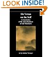 Advaita in Translation 2: Six Verses on the Self, or the Atmashatakam