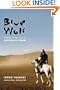 The Blue Wolf: A Novel of the Life of Chinggis Khan (Weatherhead Books on Asia)
