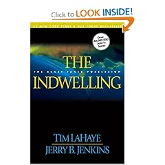 The Indwelling: The Beast Takes Possession (Left Behind No. 7)