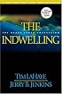 The Indwelling: The Beast Takes Possession (Left Behind No. 7)