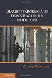 Islamist terrorism and democracy in the Middle East