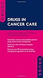 Drugs in cancer care
