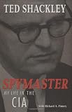 Spymaster: My Life in the CIA