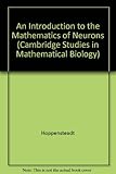 An introduction to the mathematics of neurons