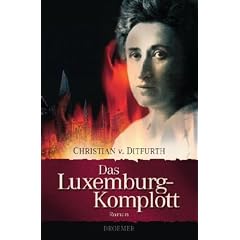 Das Luxemburg-Komplott: Roman
