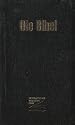 Bibelausgaben, CLV : Die Bibel, Schlachter &Uuml;bersetzung, Version 2000, Miniaturbibel mit Rei&szlig;verschluss, Fibroleder
