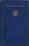 Leaves of grass (1850-1881) (The modern students library. American division)