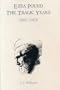 Ezra Pound: The Tragic Years 1925-1972