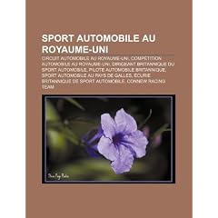 Sport Automobile Au Royaume-Uni: McLaren Racing, Williams F1 Team, Brawn GP Formula One Team, Rac Tourist Trophy