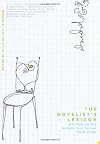 The Novelist's Lexicon: Writers on the Words That Define Their Work