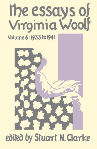 the essays of virginia woolf vol 6 1933 to 1941