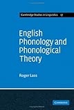 English phonology and phonological theory : synchronic and diachronic studies