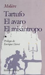 Tartufo, El avaro, el misántropo