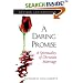 A Daring Promise: A Spirituality of Christian Marriage: Revised and Expanded