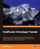 ColdFusion 8 Developer Tutorial
