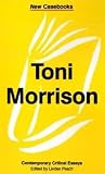 Toni Morrison: Contemporary Critical Essays (New Casebooks)