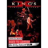 King's X - Gretchen Goes To London