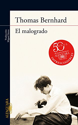 El malogrado (Spanish Edition)