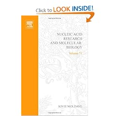 Progress in Nucleic Acid Research and Molecular Biology, Volume 71 (Progress in Nucleic... by Kivie Moldave