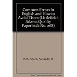common errors in english and how to avoid them littlefield adams quality paperback no 268