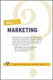 What Is Marketing?