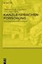 Kanzleisprachenforschung: Ein Internationales Handbuch (German Edition)