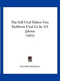 Produkt-Bild: Das Soll Und Haben Von Eichborn Und Co in 175 Jahren (1903)