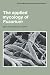 The Applied Mycology of Fusarium: Symposium of the British Mycological Society Held at Queen Mary College London, September 1982 (British Mycological Society Symposia)