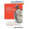 A Sense of Urgency