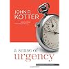 A Sense of Urgency