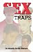 Sex Traps