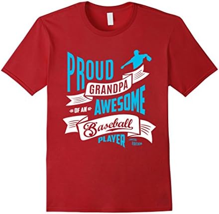 Men's Proud GRANDPA of an Awesome Baseball Player Limited Edition Large Cranberry