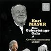 Kurt Masur - Eine Geburtstagsgala